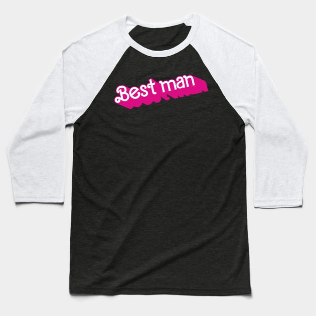 Best Man Barbie logo Baseball T-Shirt by byb